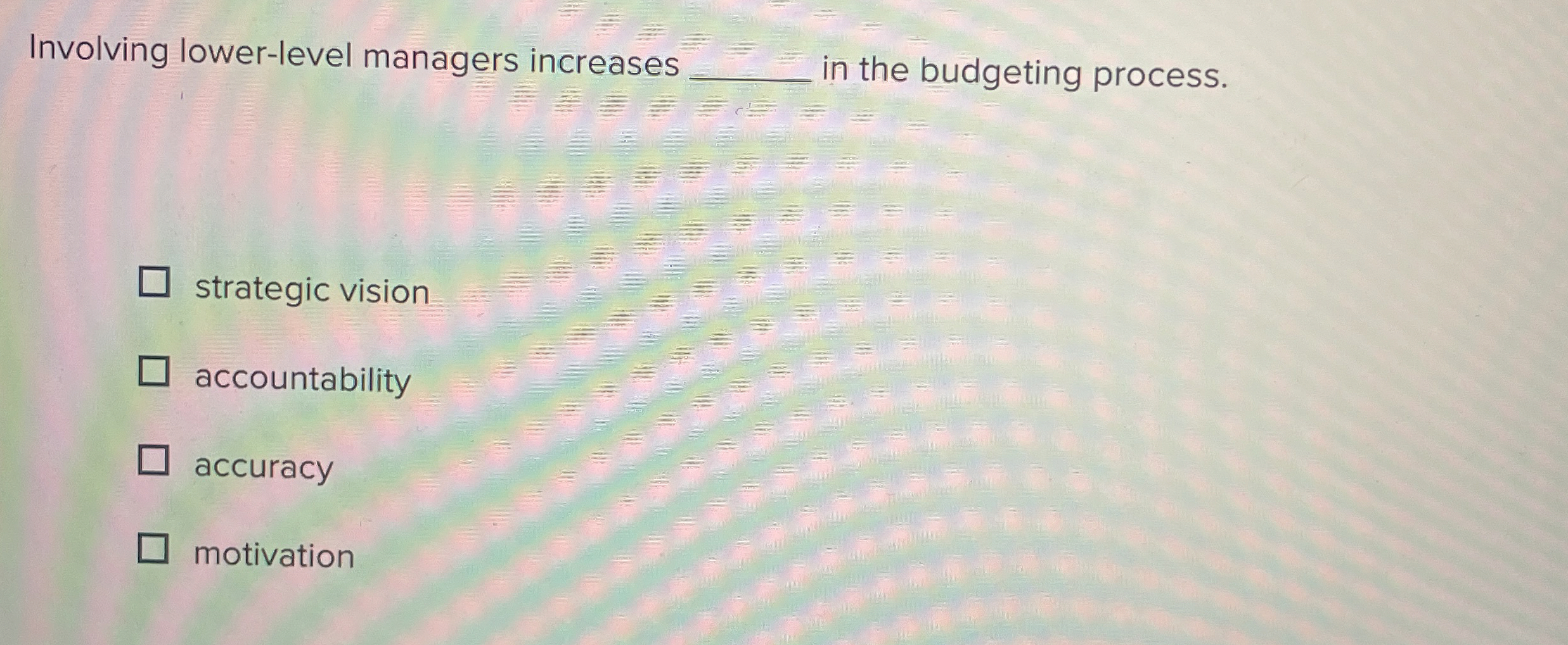 Involving lower - level managers increases q , in