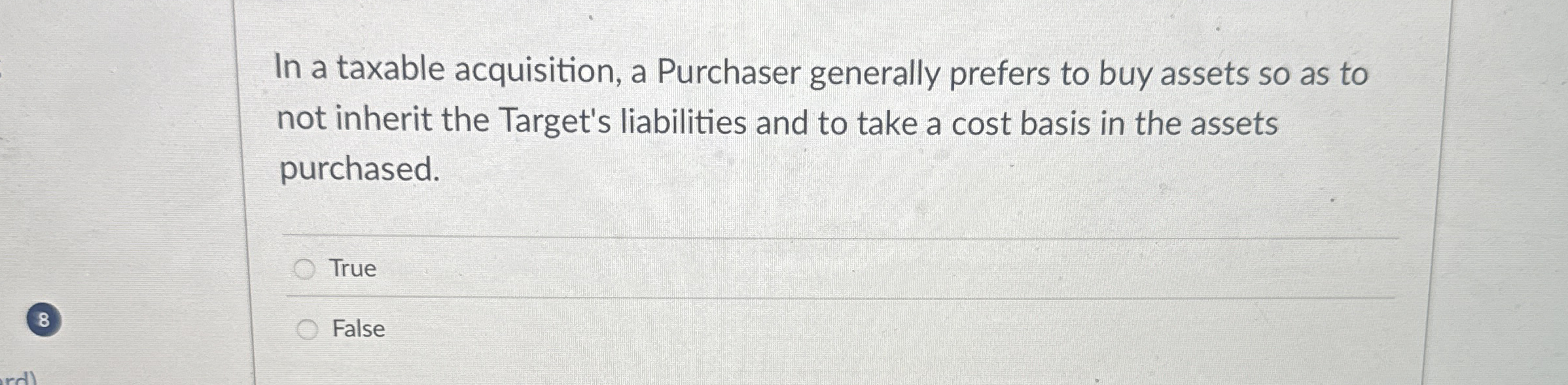In a taxable acquisition, a Purchaser generally