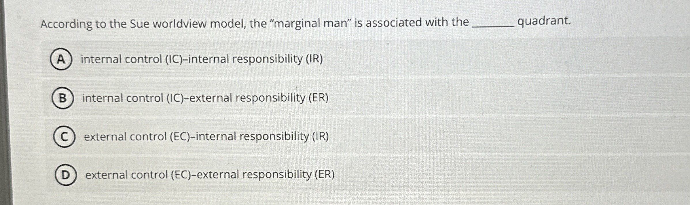 According to the Sue worldview model, the