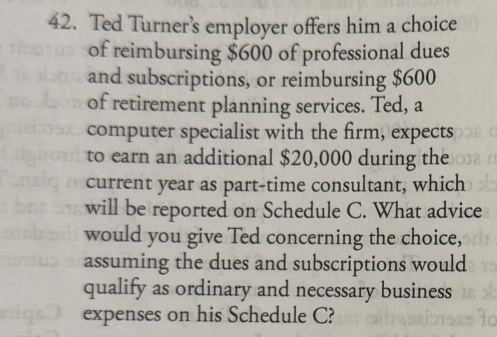 Ted Turner's employer offers him a choice of