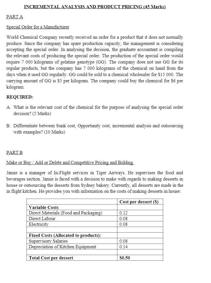 INCREMENTAL ANALYSIS AND PRODUCT PRICING (45
