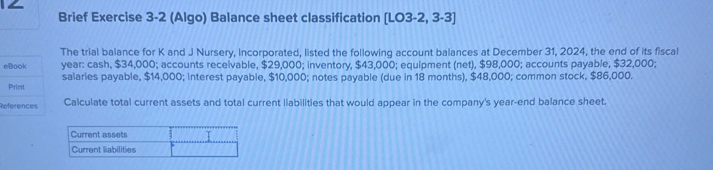 Brief Exercise 3 - 2 ( Algo ) Balance sheet