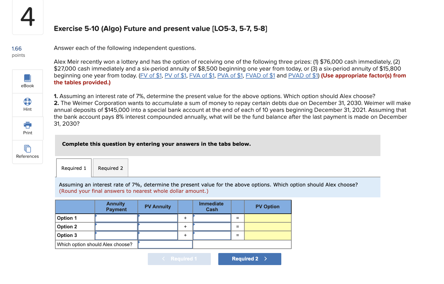Determine the present value 4 1.66 points eBook @