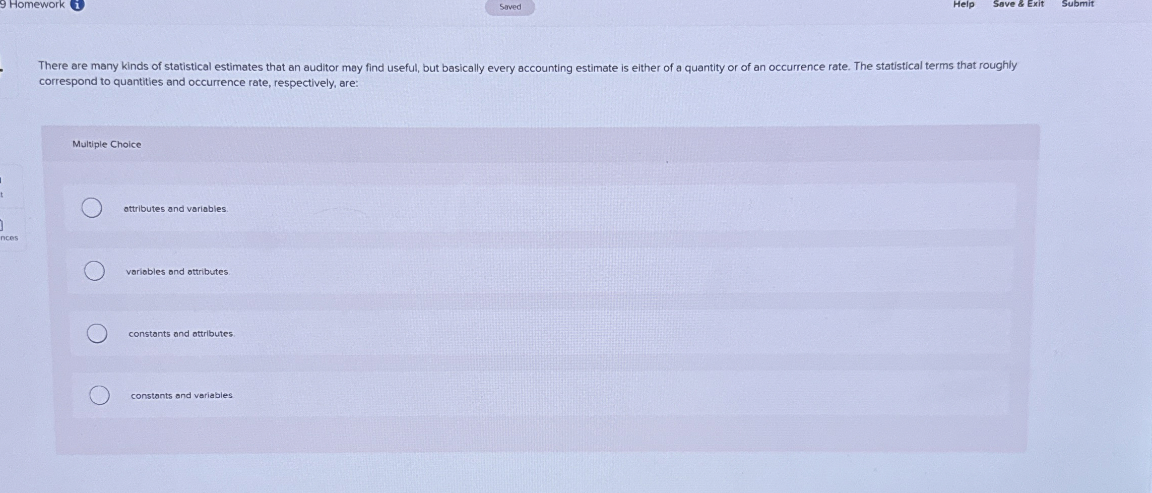 9 Homework Saved Help Save & Exit Submit There