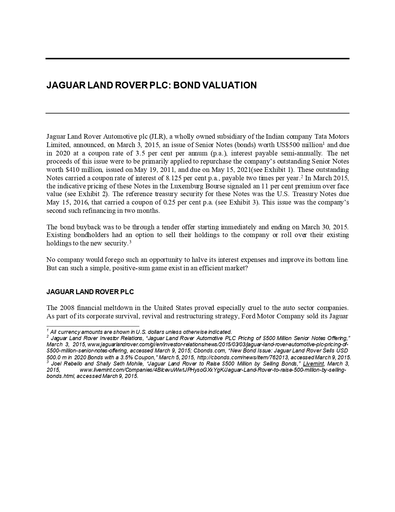 JAGUAR LAND ROVER PLC: BOND VALUATION Jaguar Land