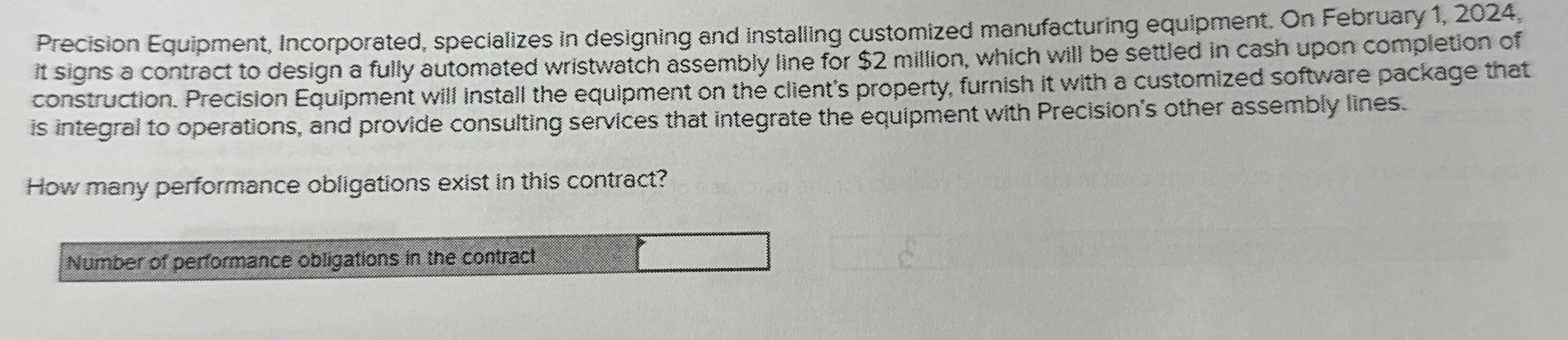 Precision Equipment, Incorporated, specializes in