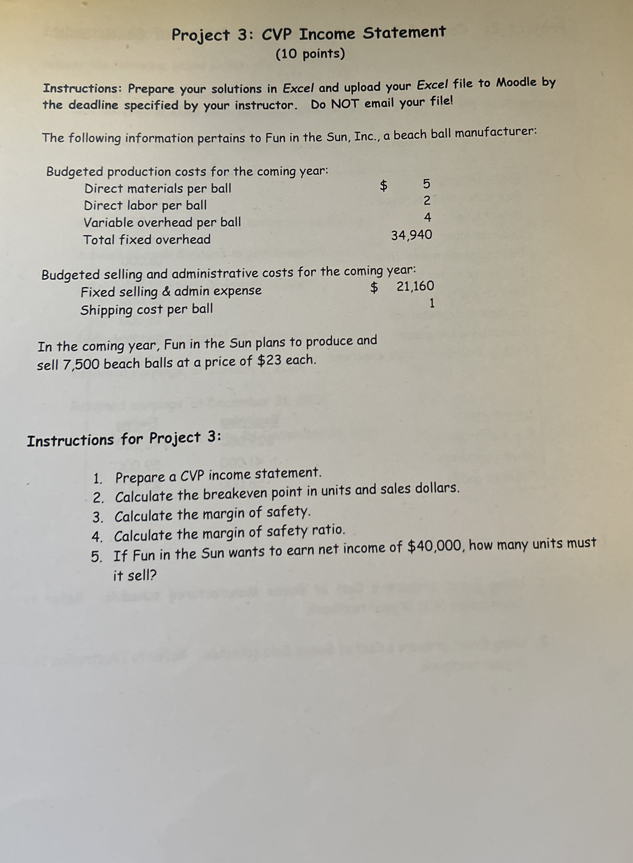 Project 3 : CVP Income Statement ( 1 0 points )