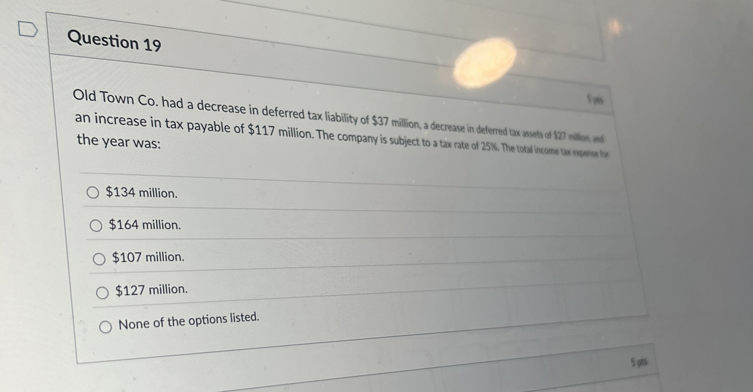 Question 1 9 Old Town Co . had a decrease in