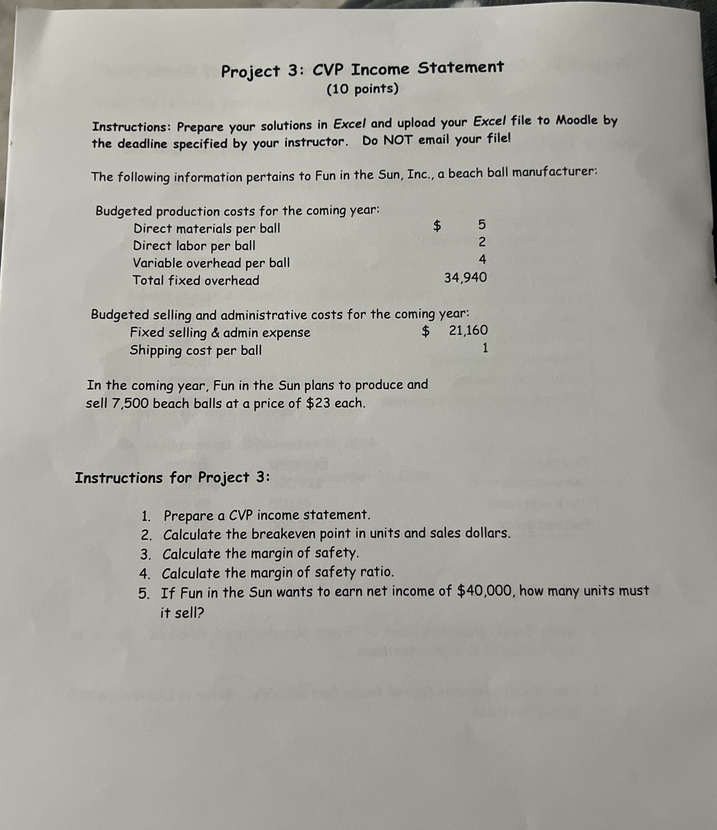 Project 3 : CVP Income Statement ( 1 0 points )