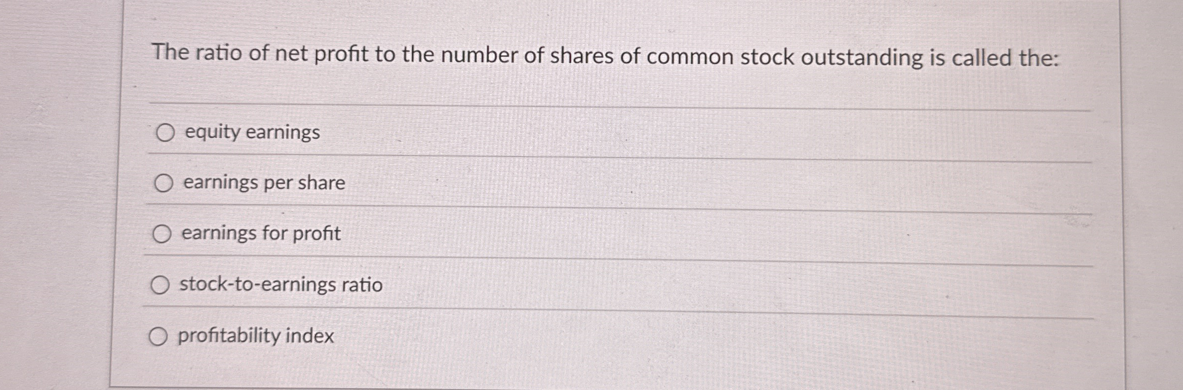 The ratio of net profit to the number of shares