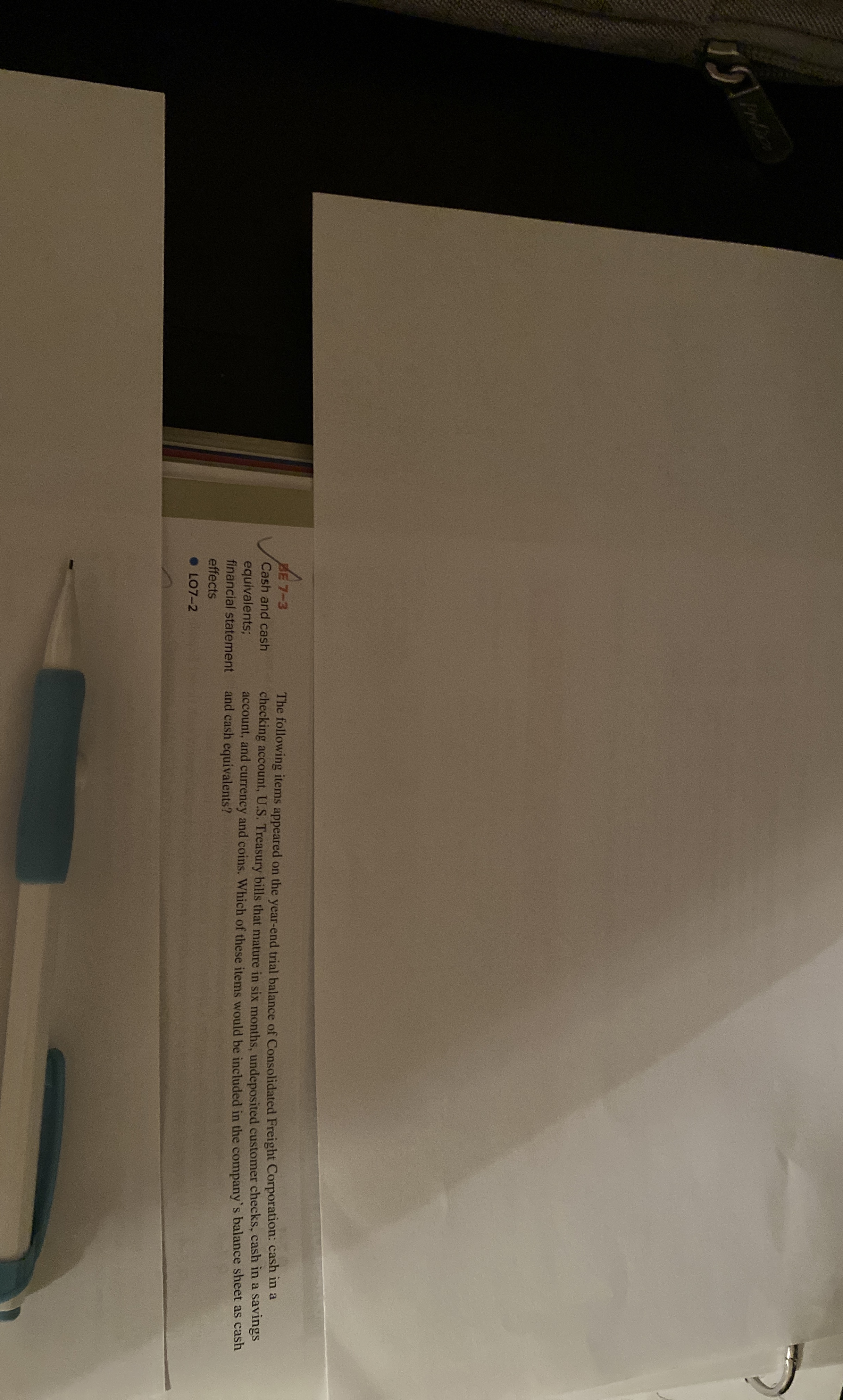 BE 7 - 3 Cash and cash equivalents; financial