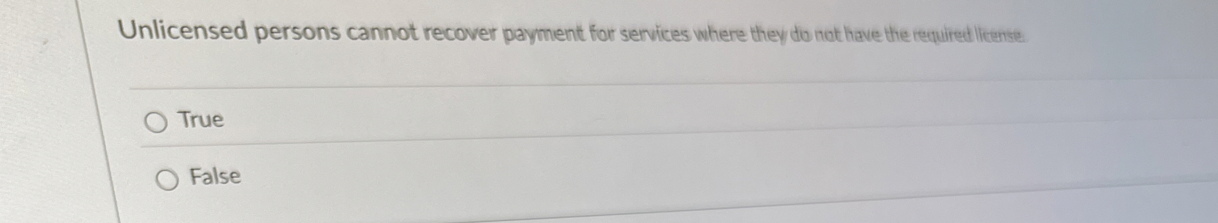 Unlicensed persons cannot recover payment for