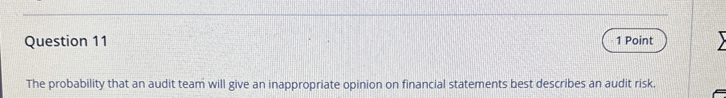 Question 1 1 1 Point The probability that an