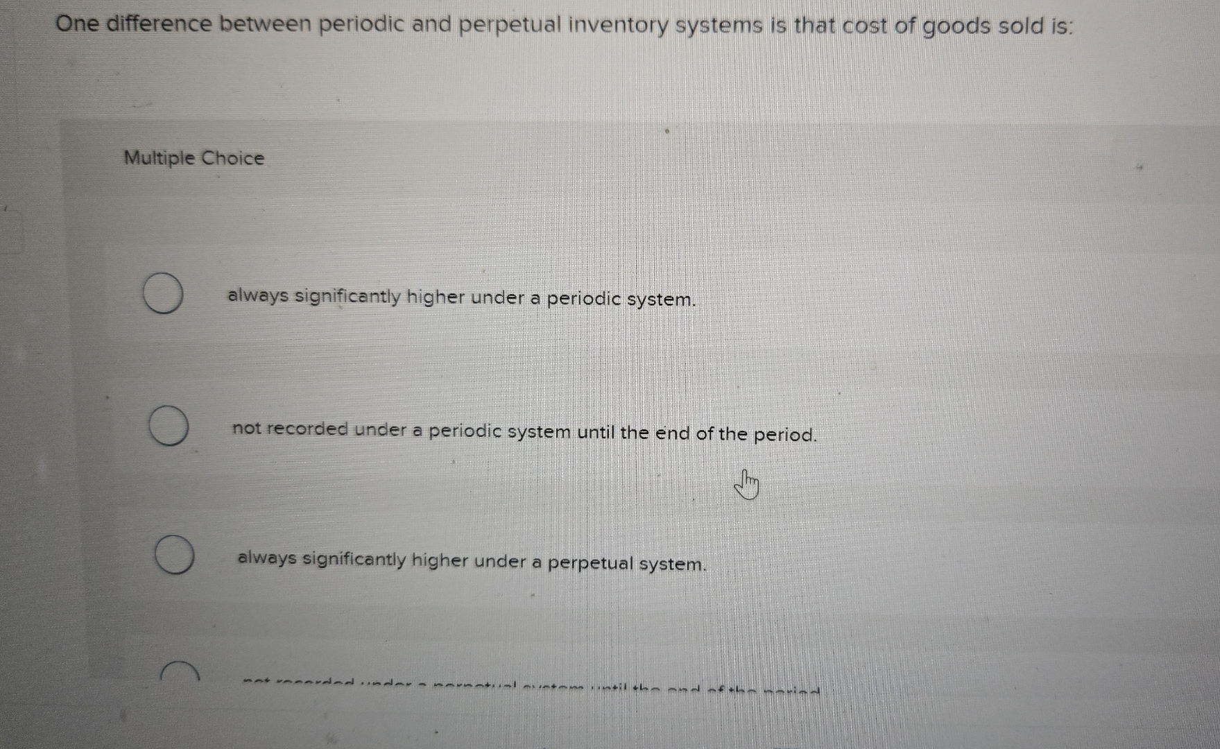 One difference between periodic and perpetual