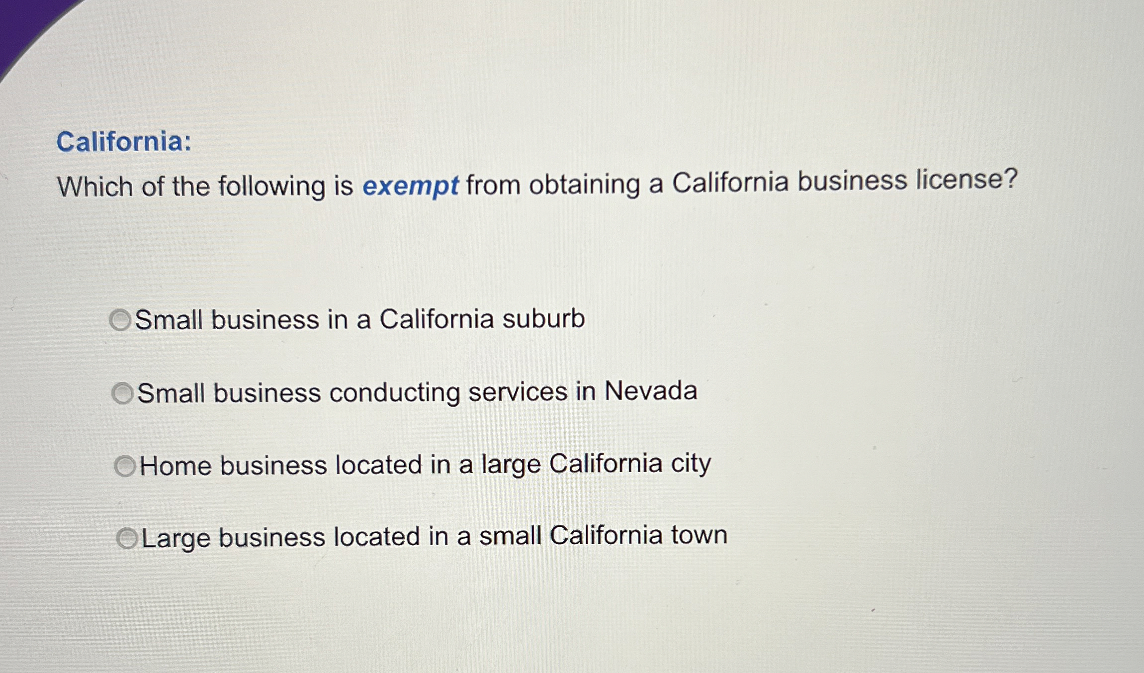 California: Which of the following is exempt from