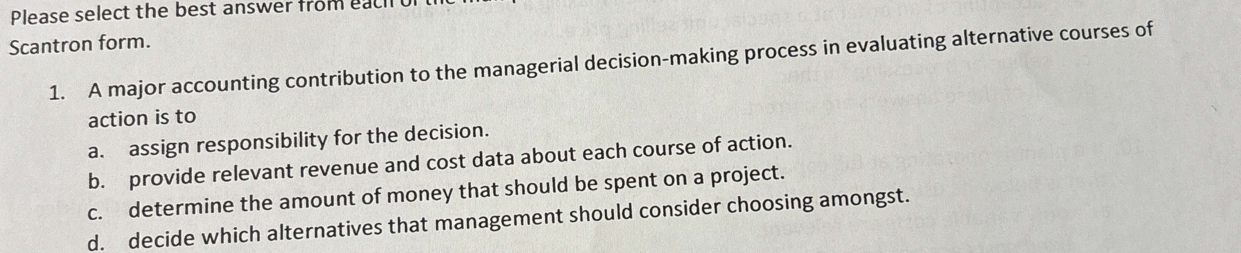 Please select the best answer from eacir Scantron