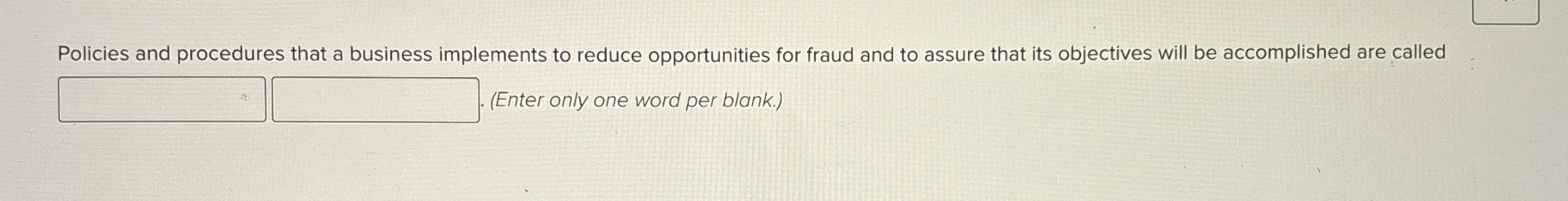 Policies and procedures that a business