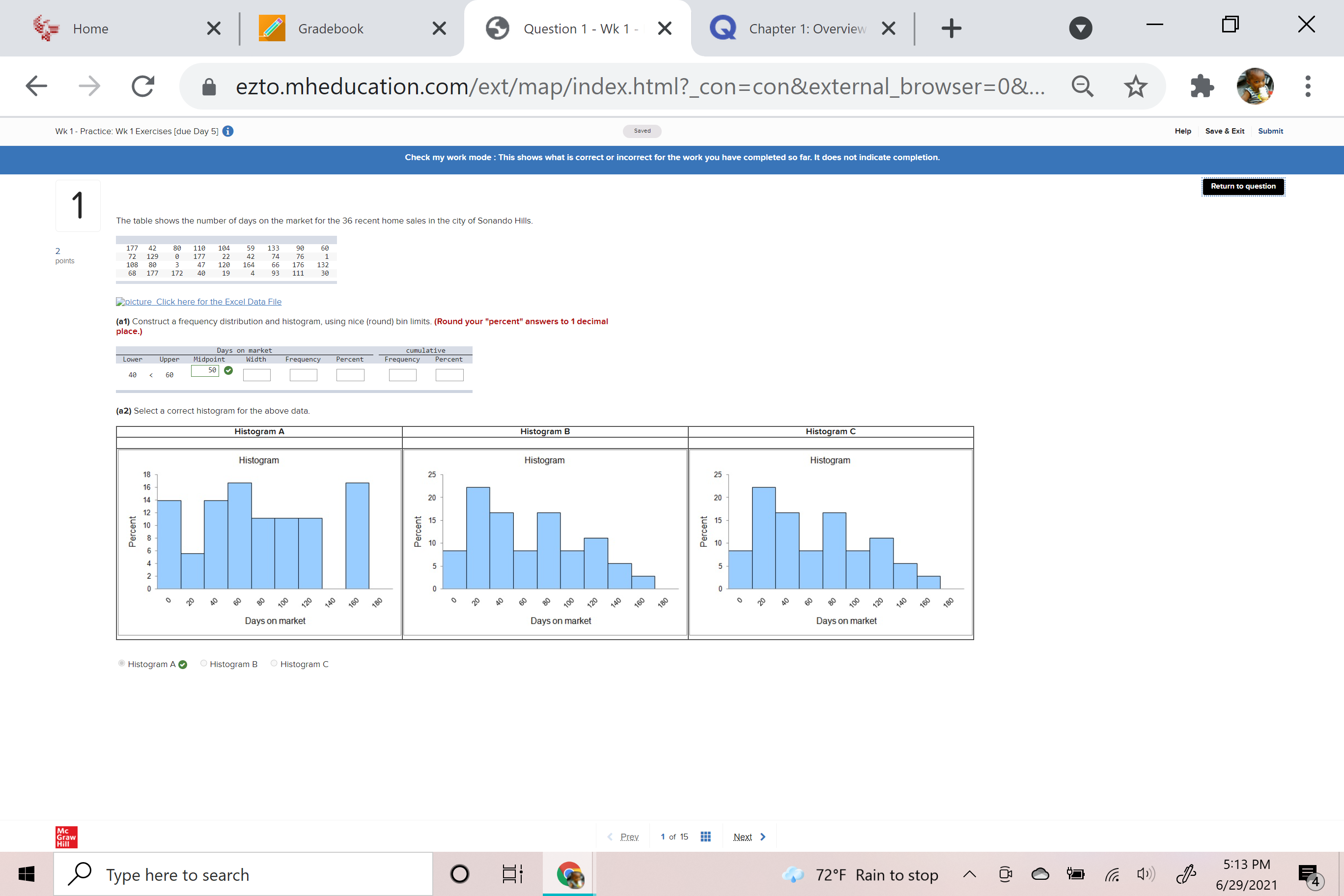 Home X Gradebook X Question 1 - Wk 1 - X Q