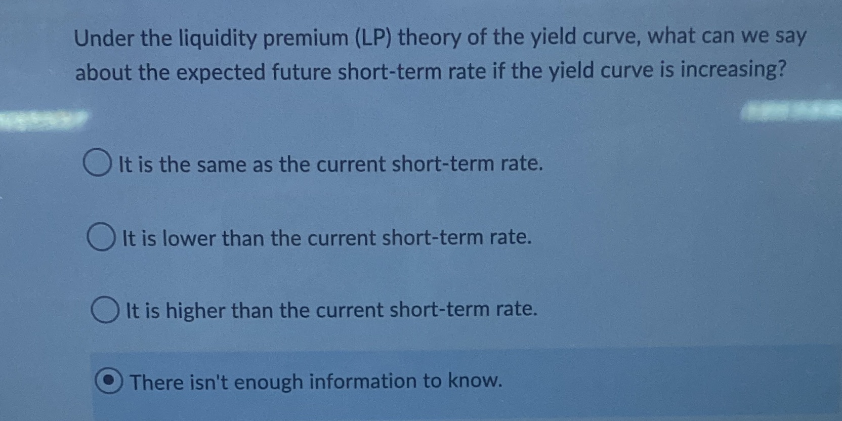 Under the liquidity premium (LP) theory of the