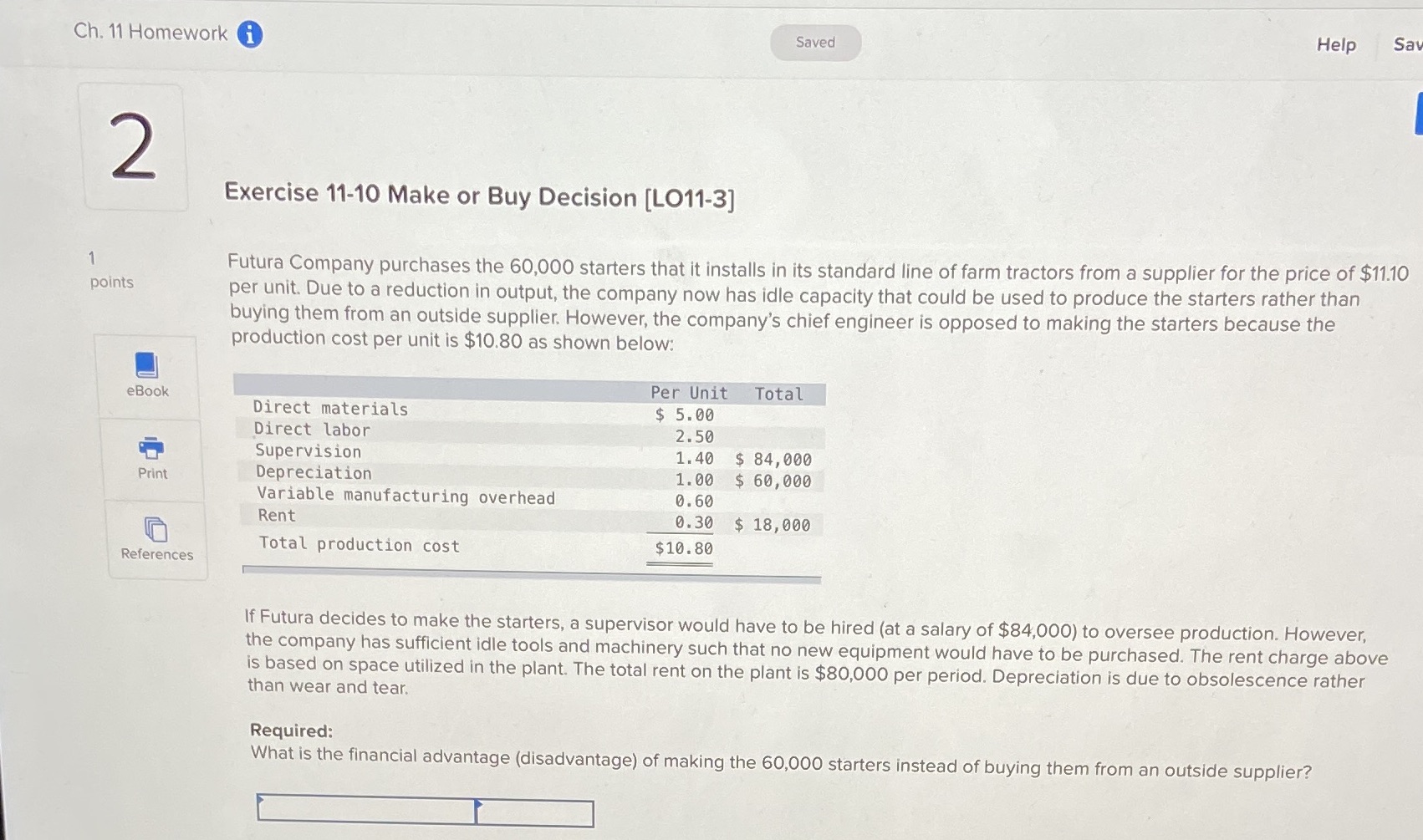 Ch. 11 Homework i Saved Help Sa 2 Exercise 11-10
