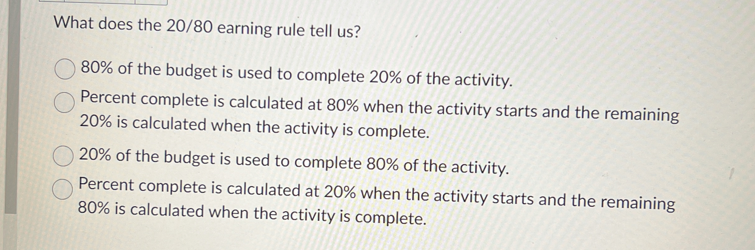 What does the 2 0 / 8 0 earning rule tell us ? 8