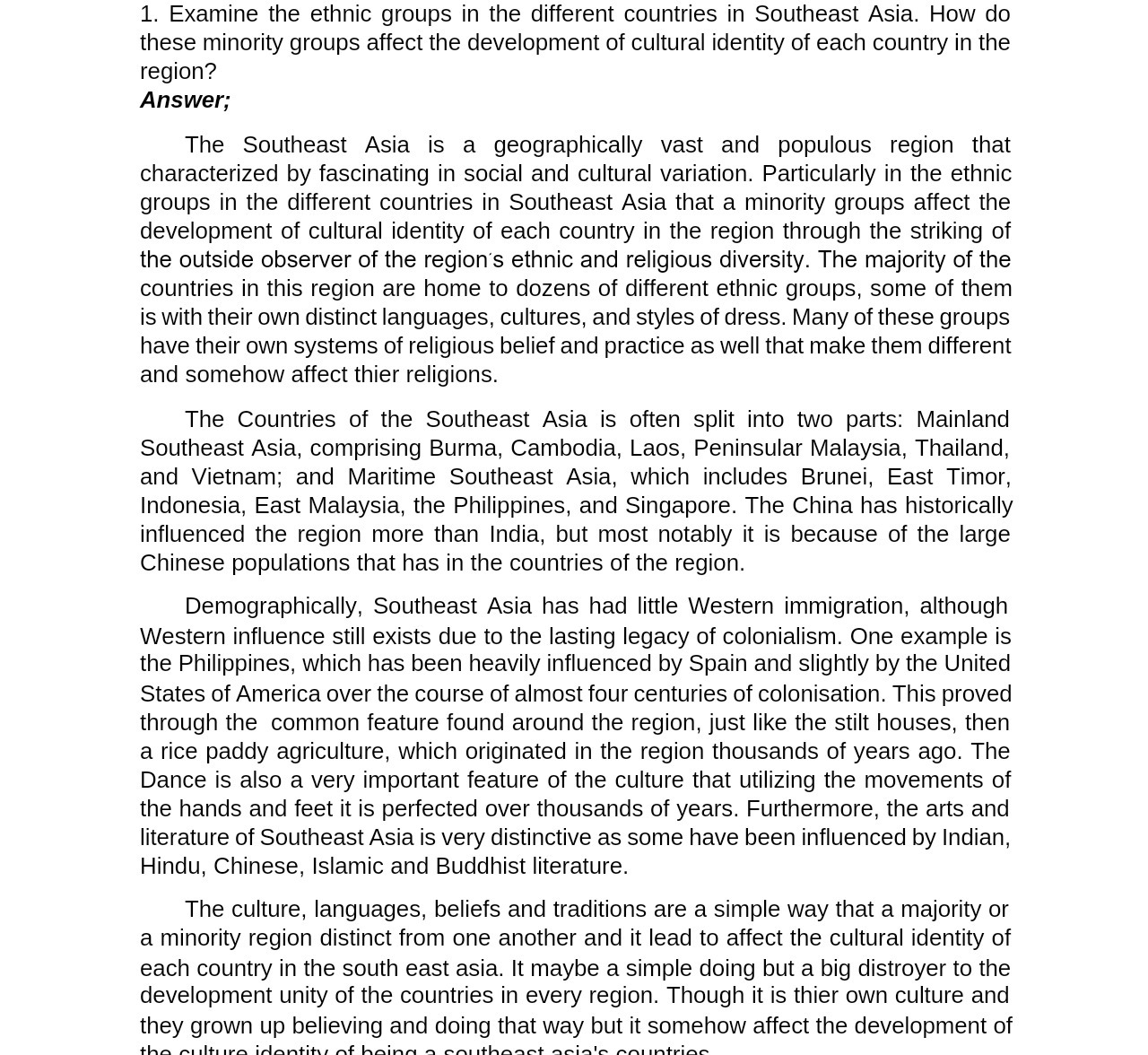 1. Examine the ethnic groups in the different