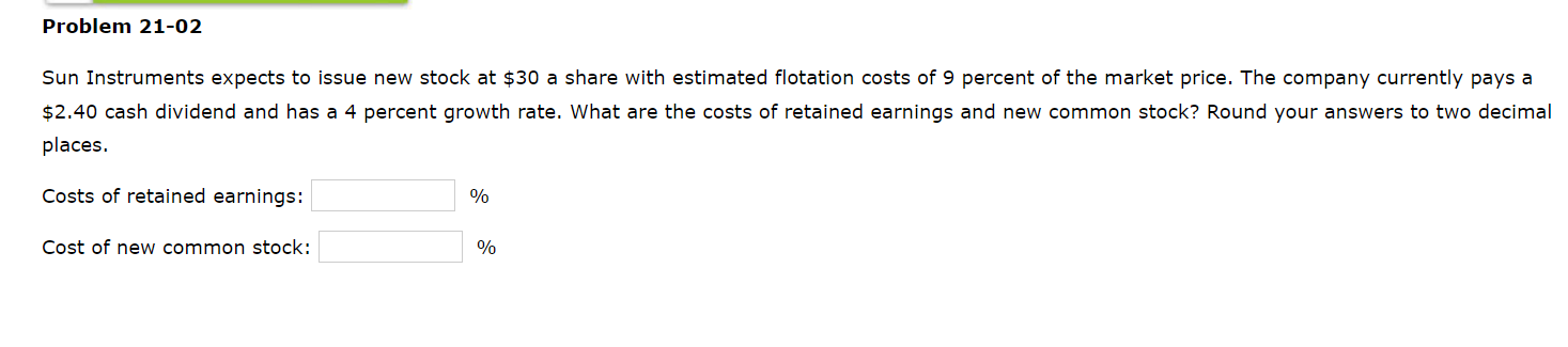 Problem 21-02 Sun Instruments expects to issue