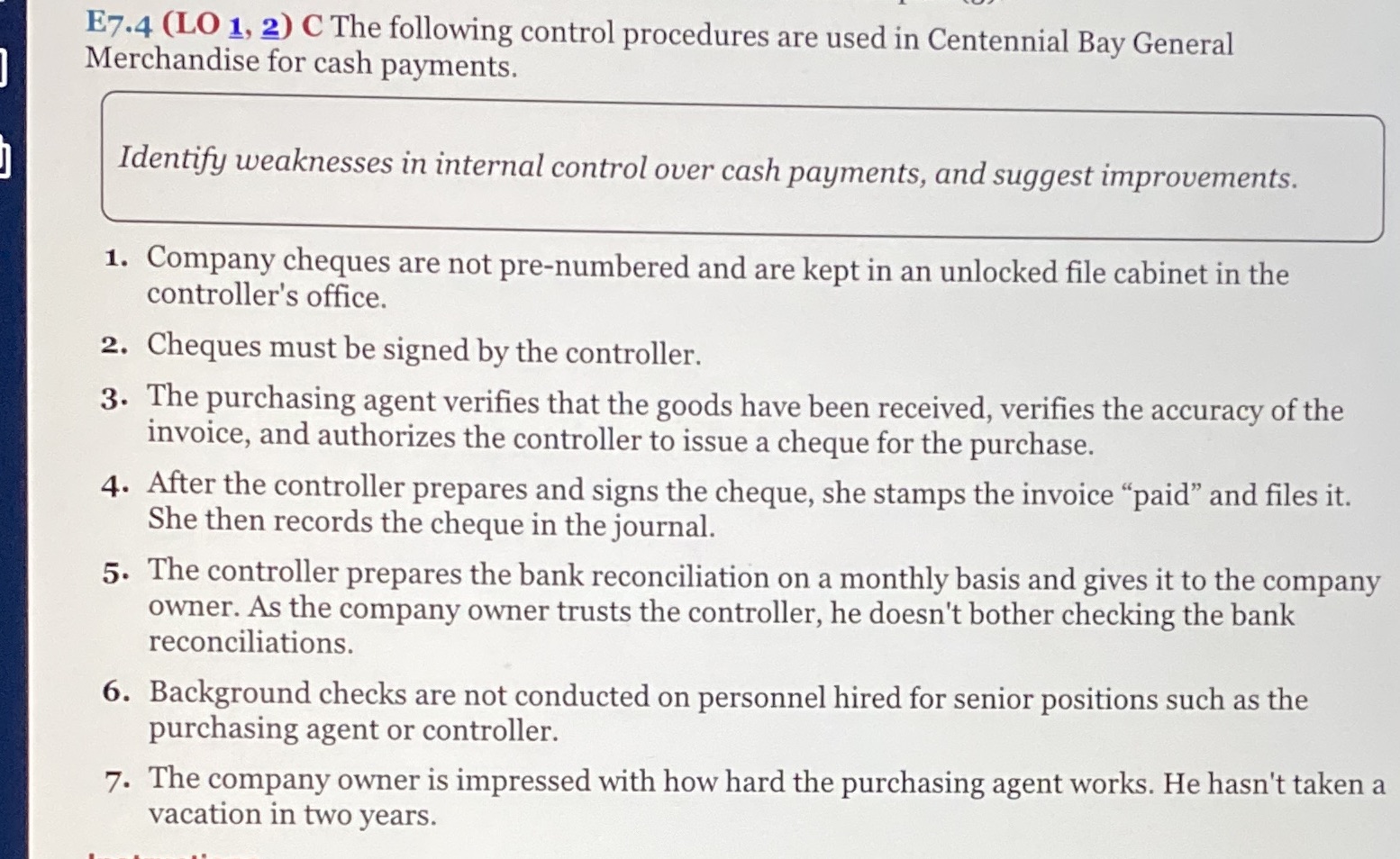 E7.4 (LO 1, 2) C The following control procedures