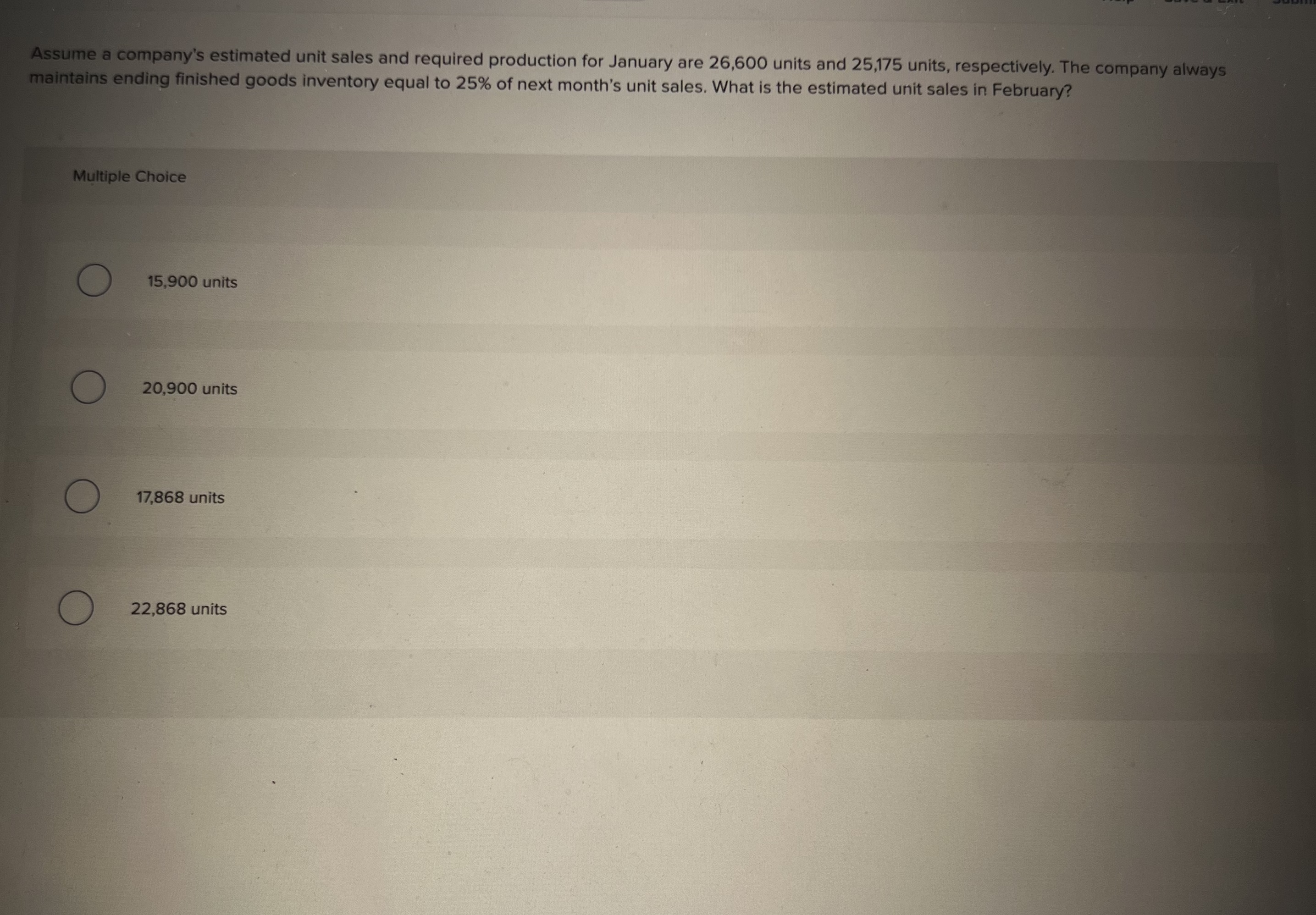 Assume a company's estimated unit sales and