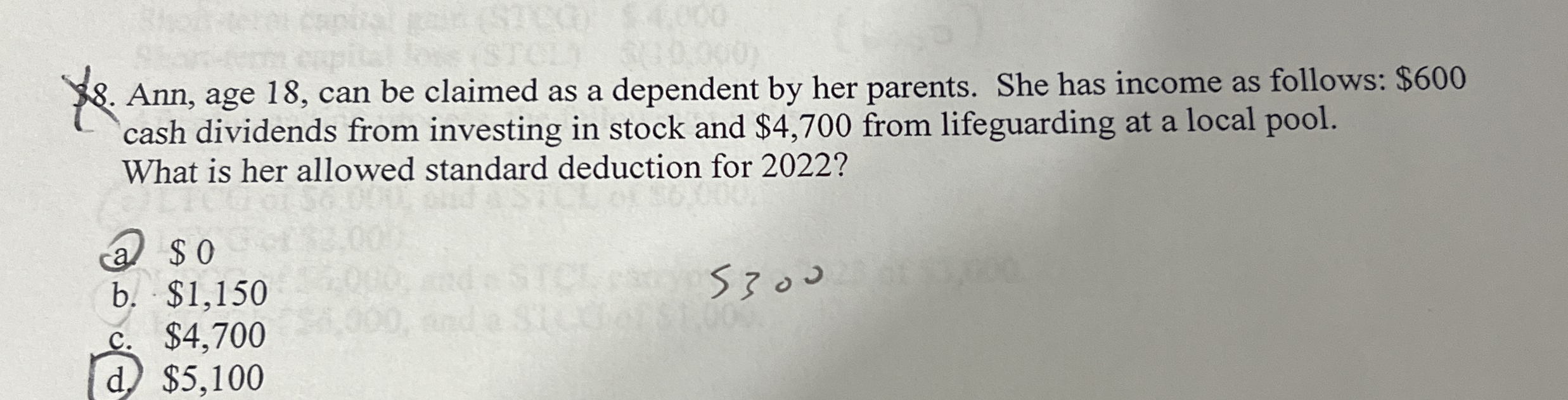 Ann, age 1 8 , can be claimed as a dependent by