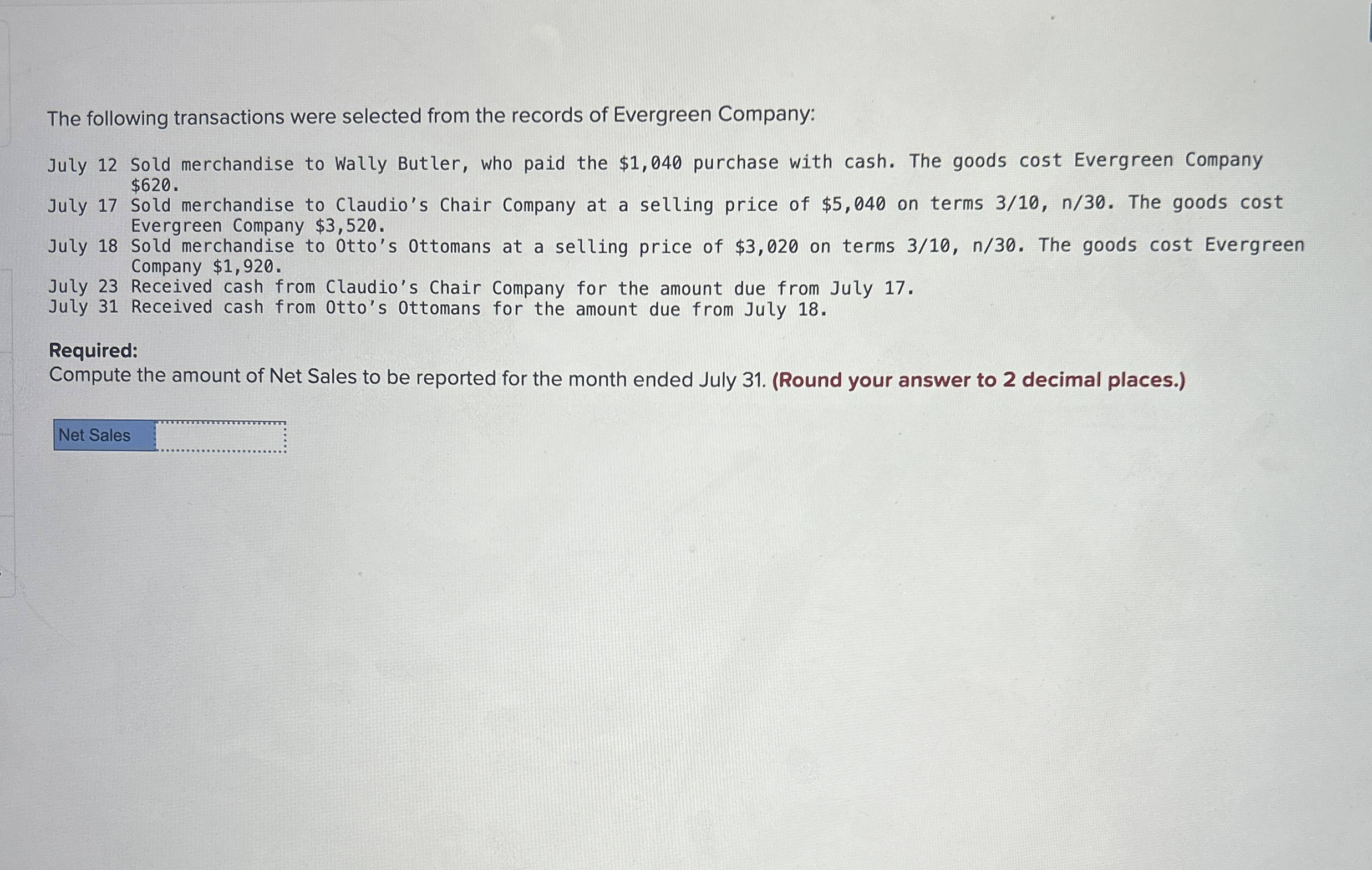 The following transactions were selected from the