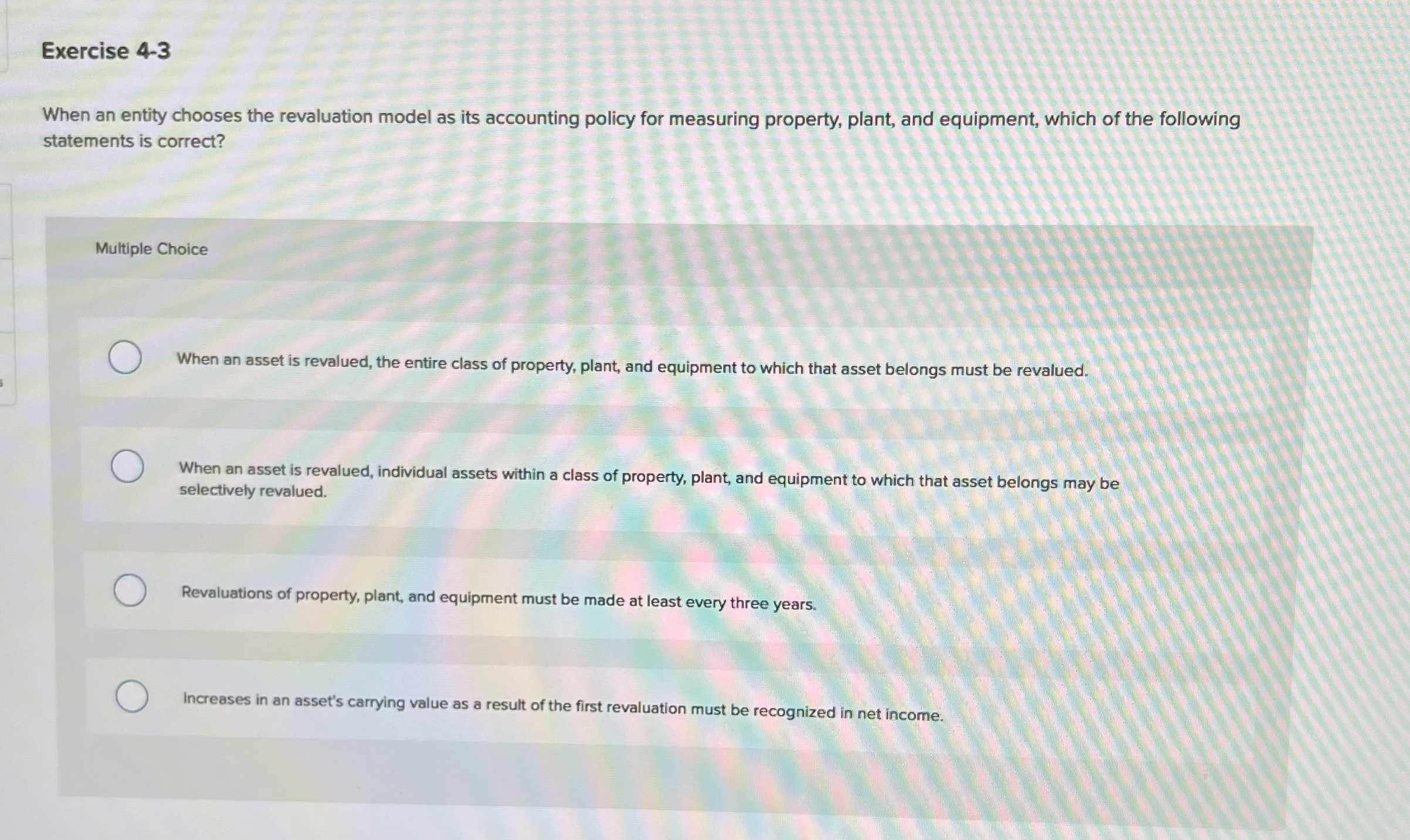 Exercise 4 - 3 When an entity chooses the