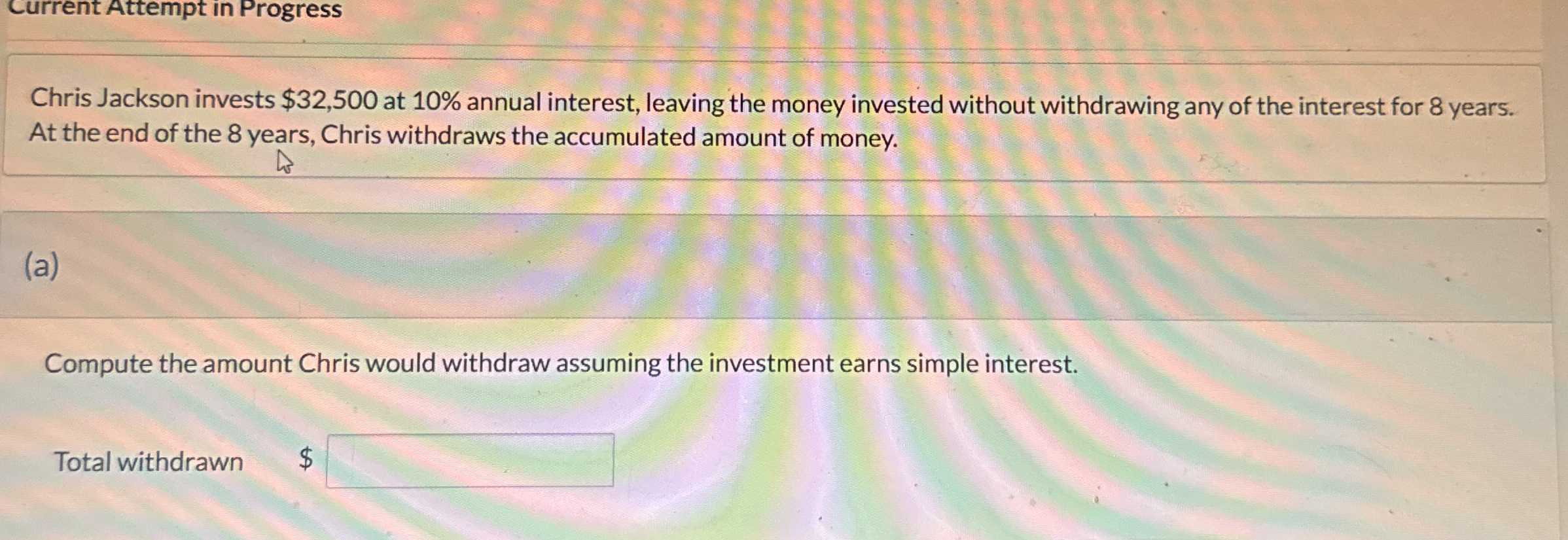 Current Attempt in Progress Chris Jackson invests