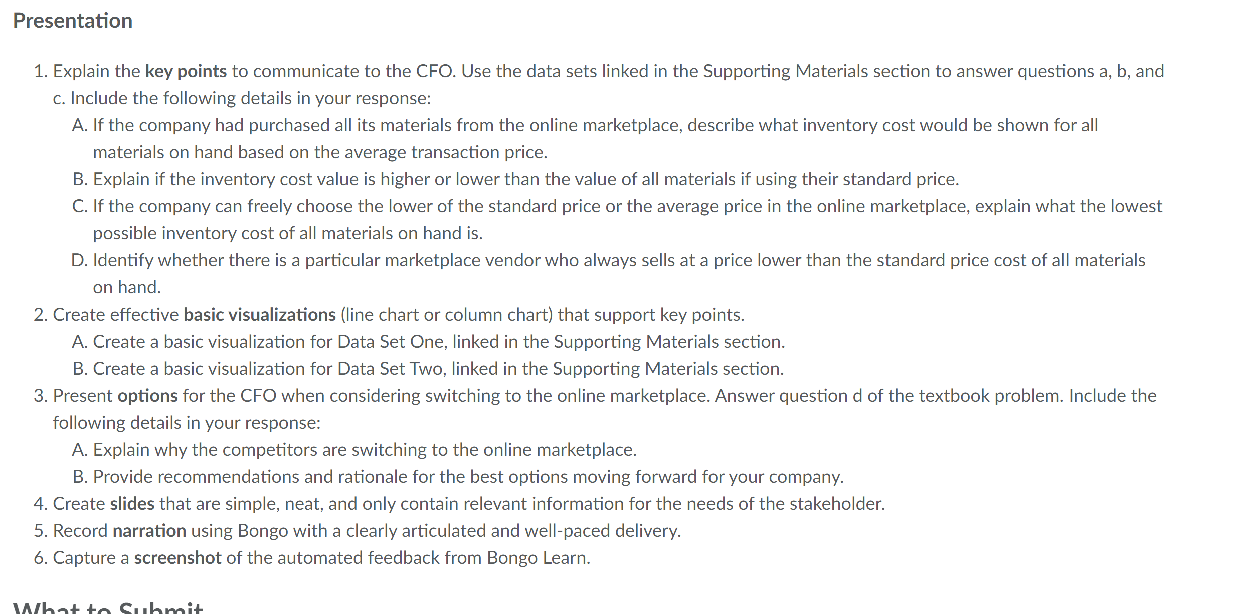 Presentation 1. Explain the key points to