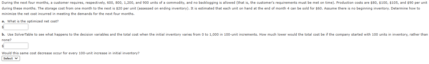 Meeting demand with no backlogging Month 1 2 3 4