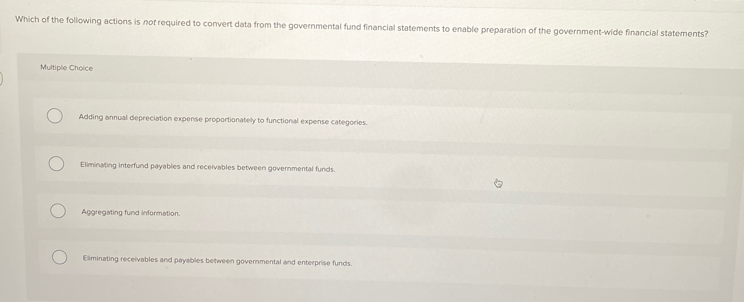 Which of the following actions is not required to