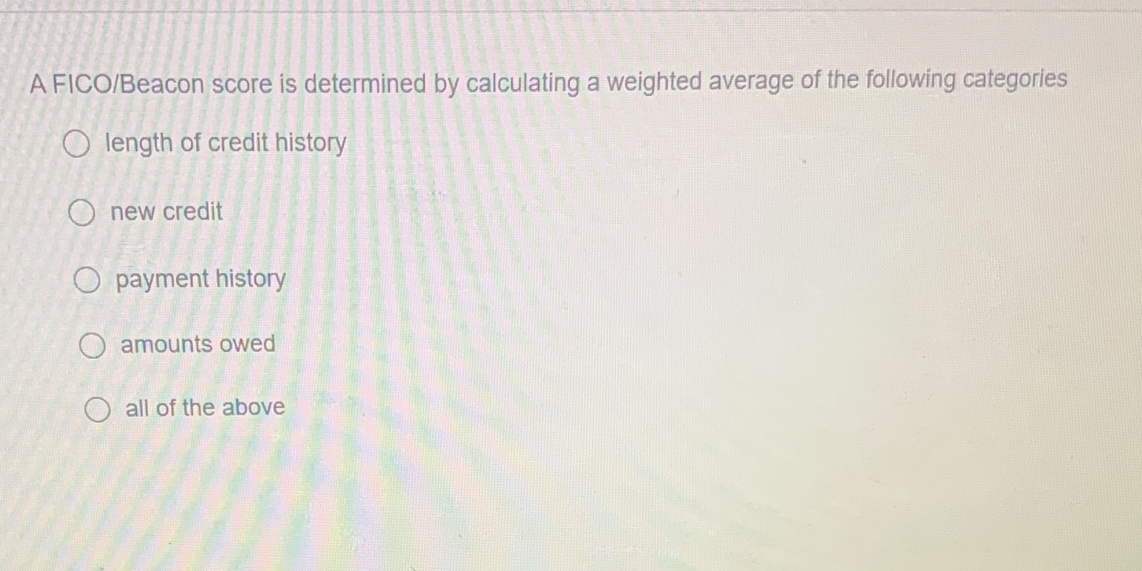 A FICO/Beacon score is determined by calculating