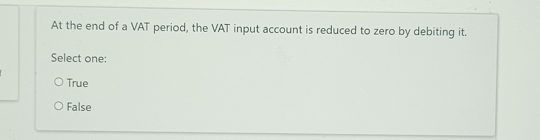 At the end of a VAT period, the VAT input account