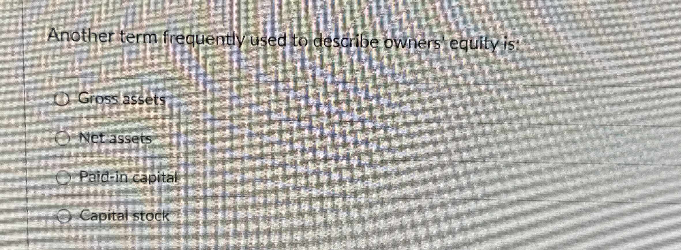 Another term frequently used to describe owners'