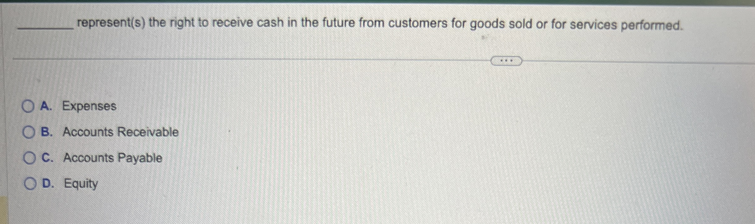 represent ( s ) the right to receive cash in the