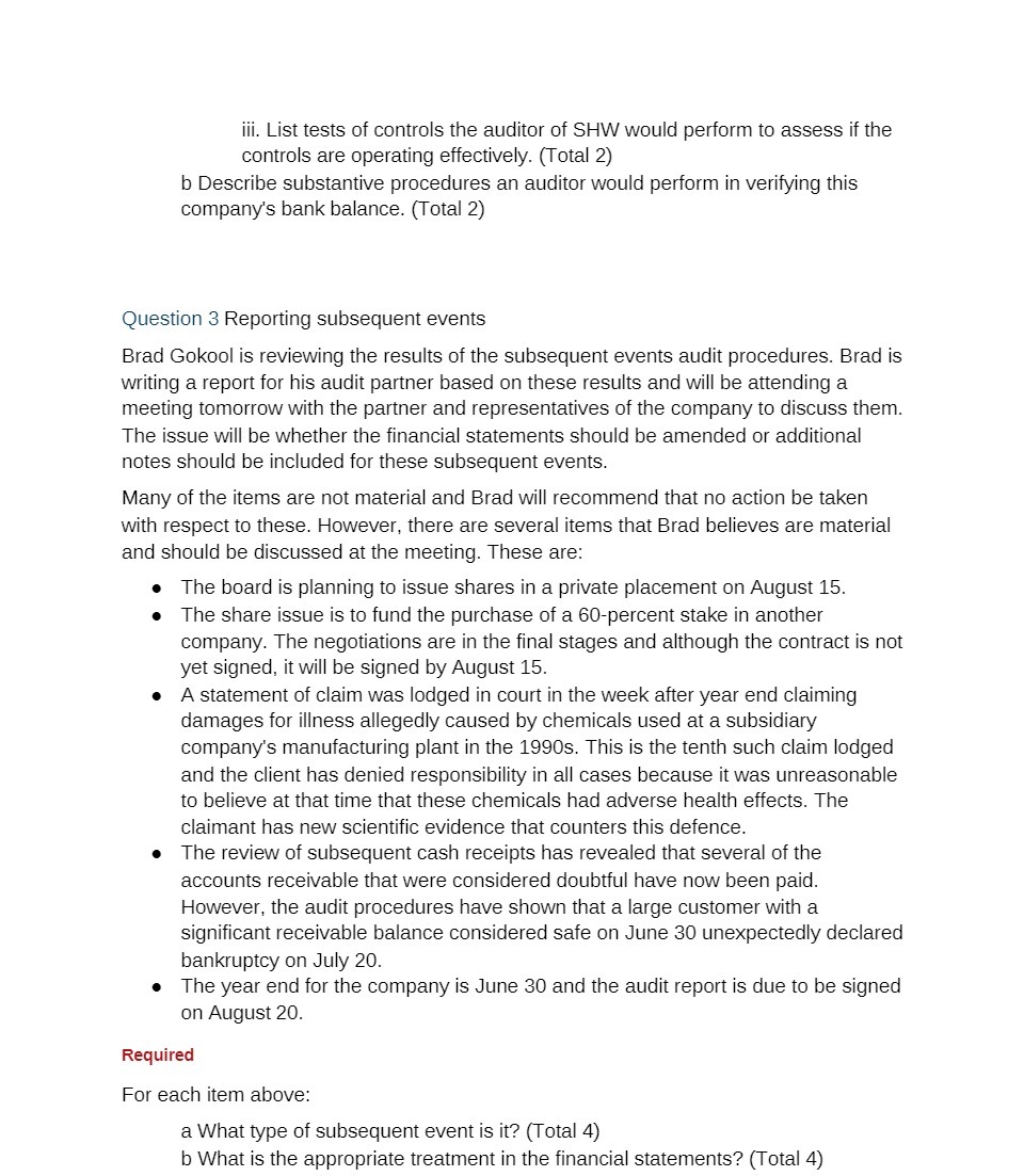 iii. List tests of controls the auditor of SHW