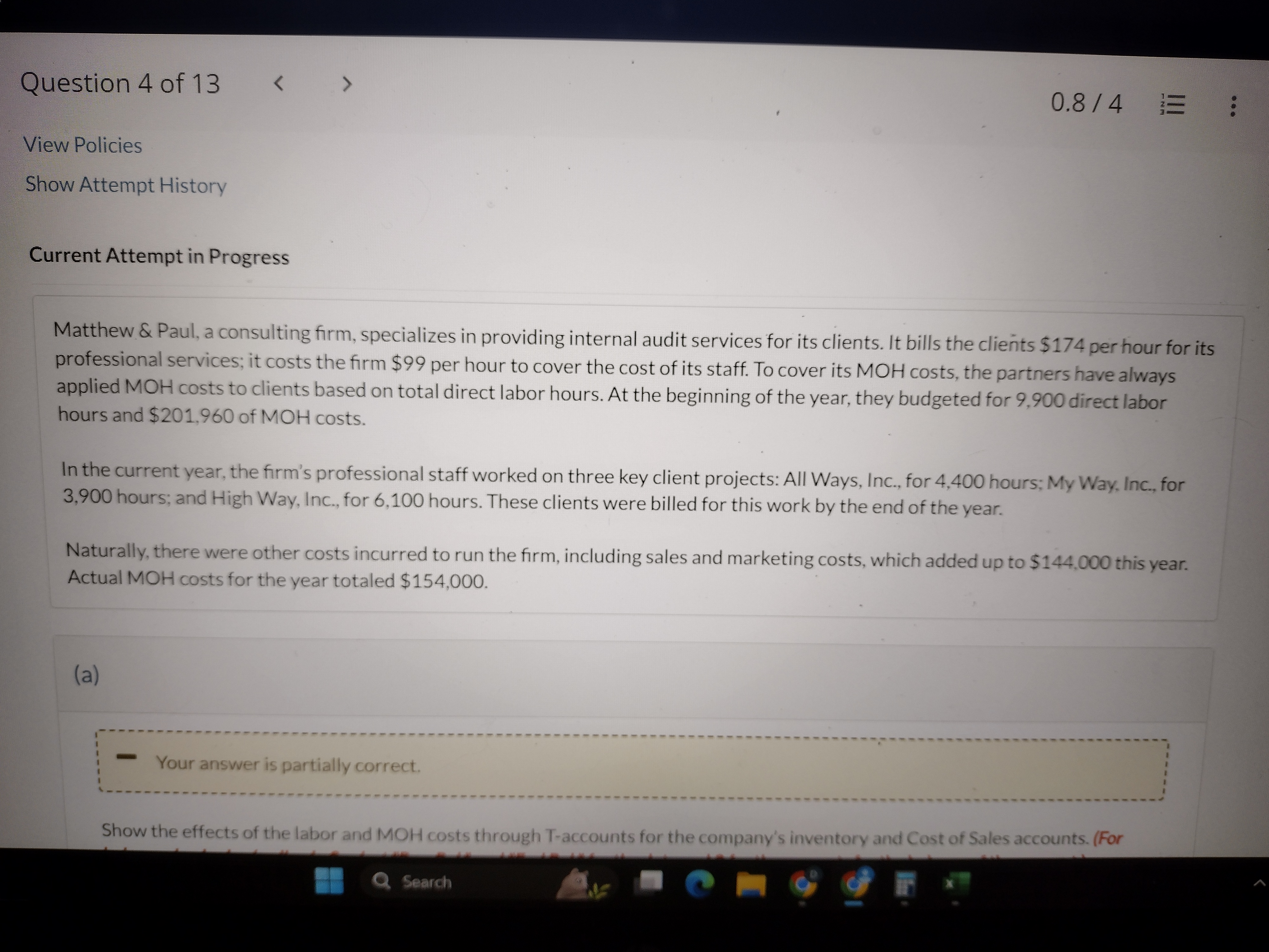 Question 4 of 13 < 0.8/ 4 : View Policies Show