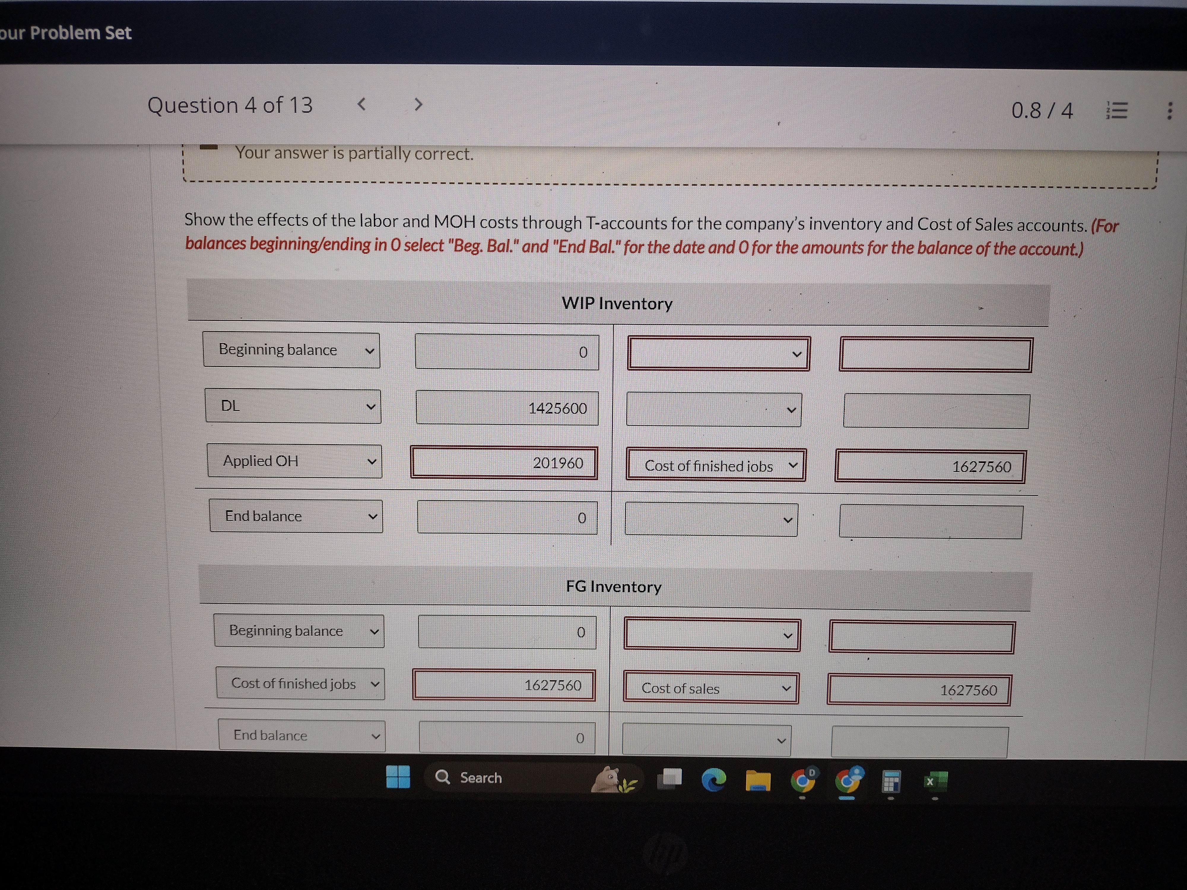 Question 4 of 13 < 0.8/ 4 : View Policies Show