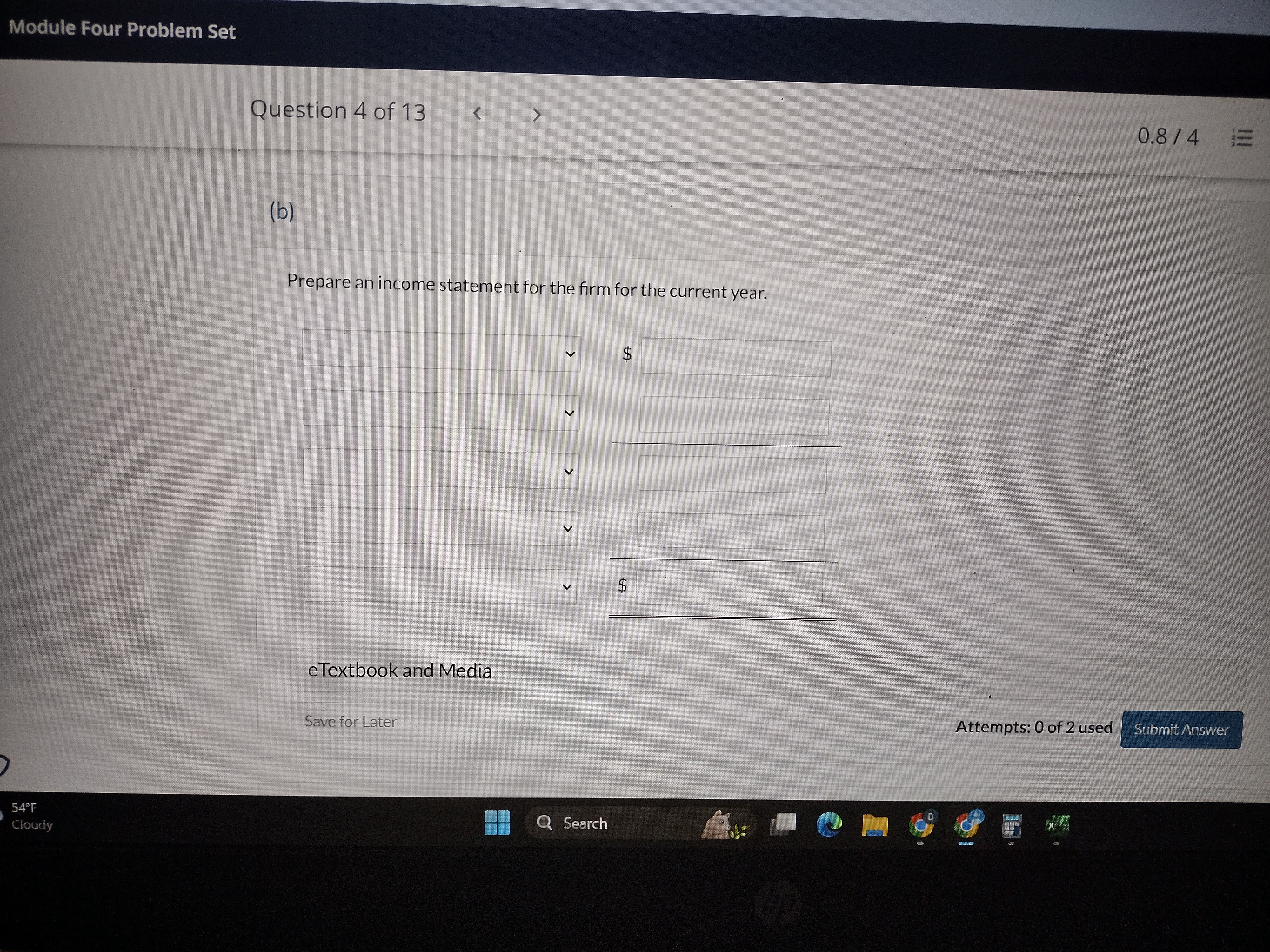 Question 4 of 13 < 0.8/ 4 : View Policies Show