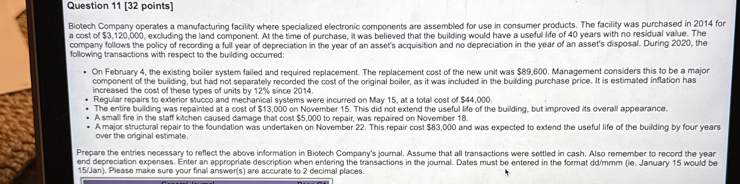 Question 1 1 [ 3 2 points ] Biotech Company