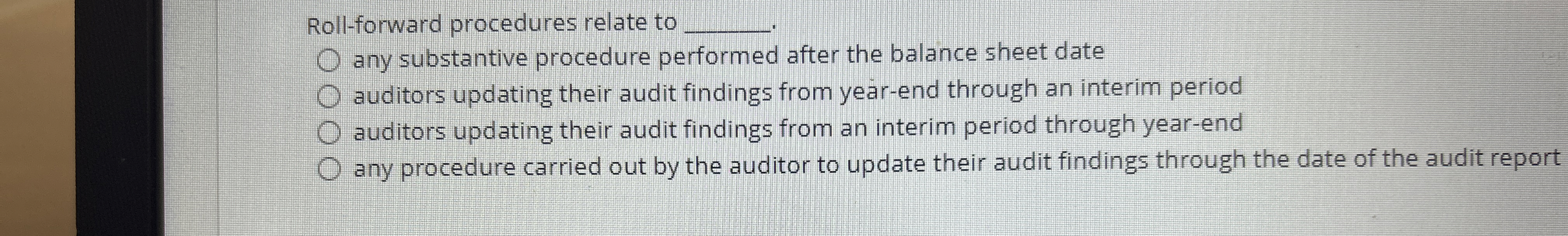 Roll - forward procedures relate to q , any