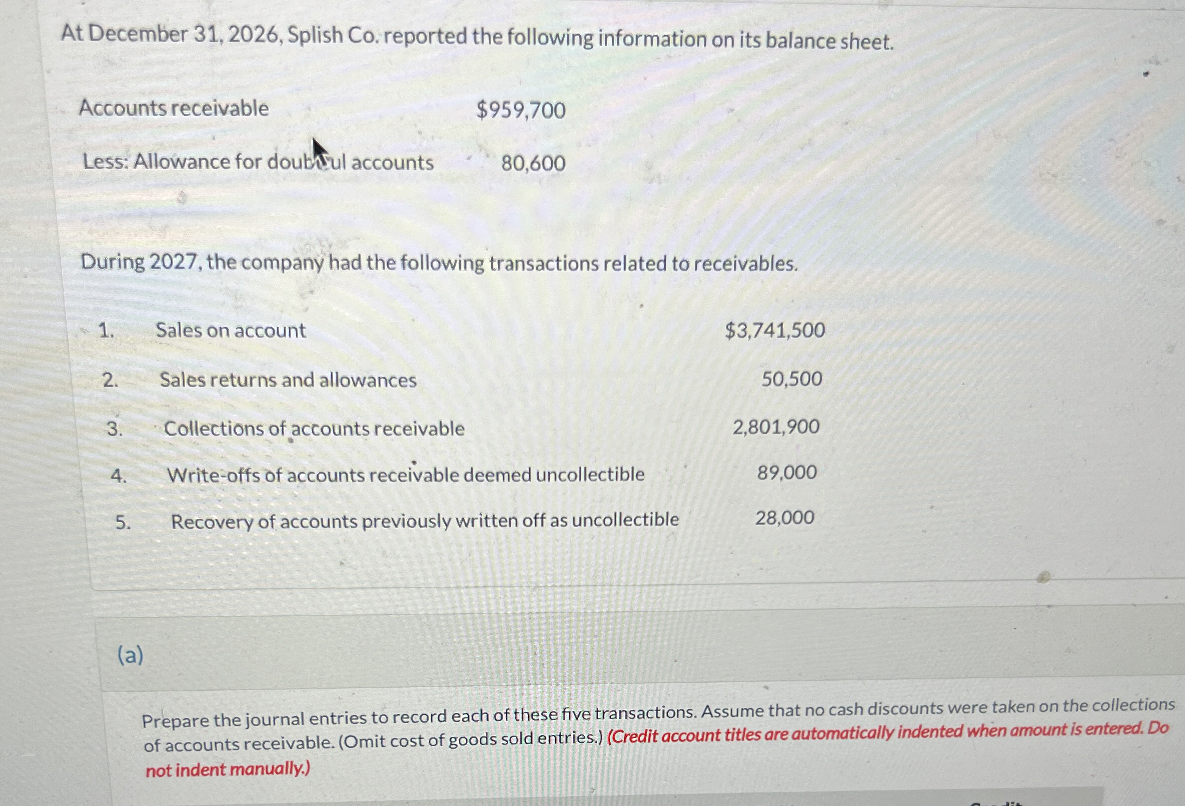 At December 3 1 , 2 0 2 6 , Splish Co . reported