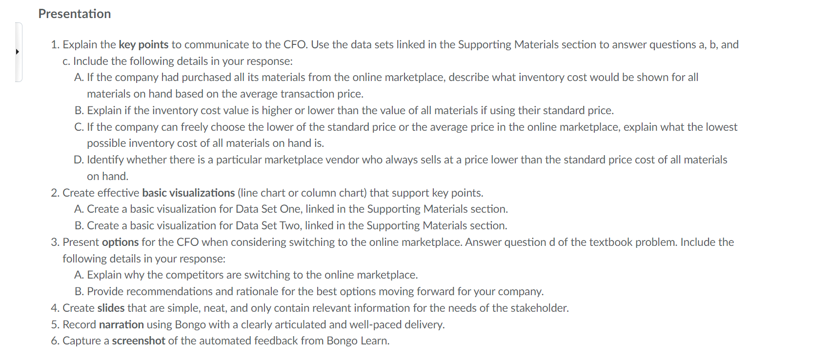 Presentation 1. Explain the key points to