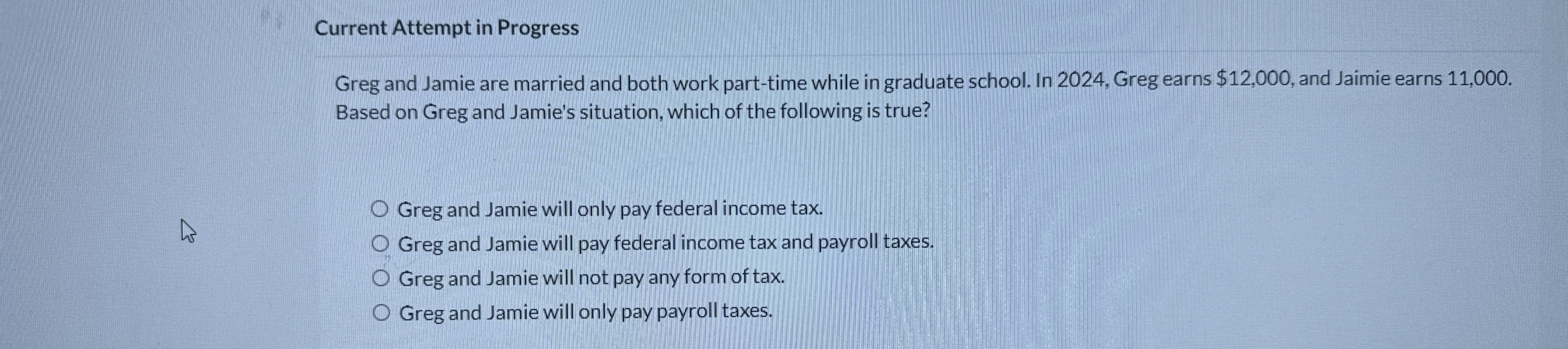 Current Attempt in Progress Greg and Jamie are