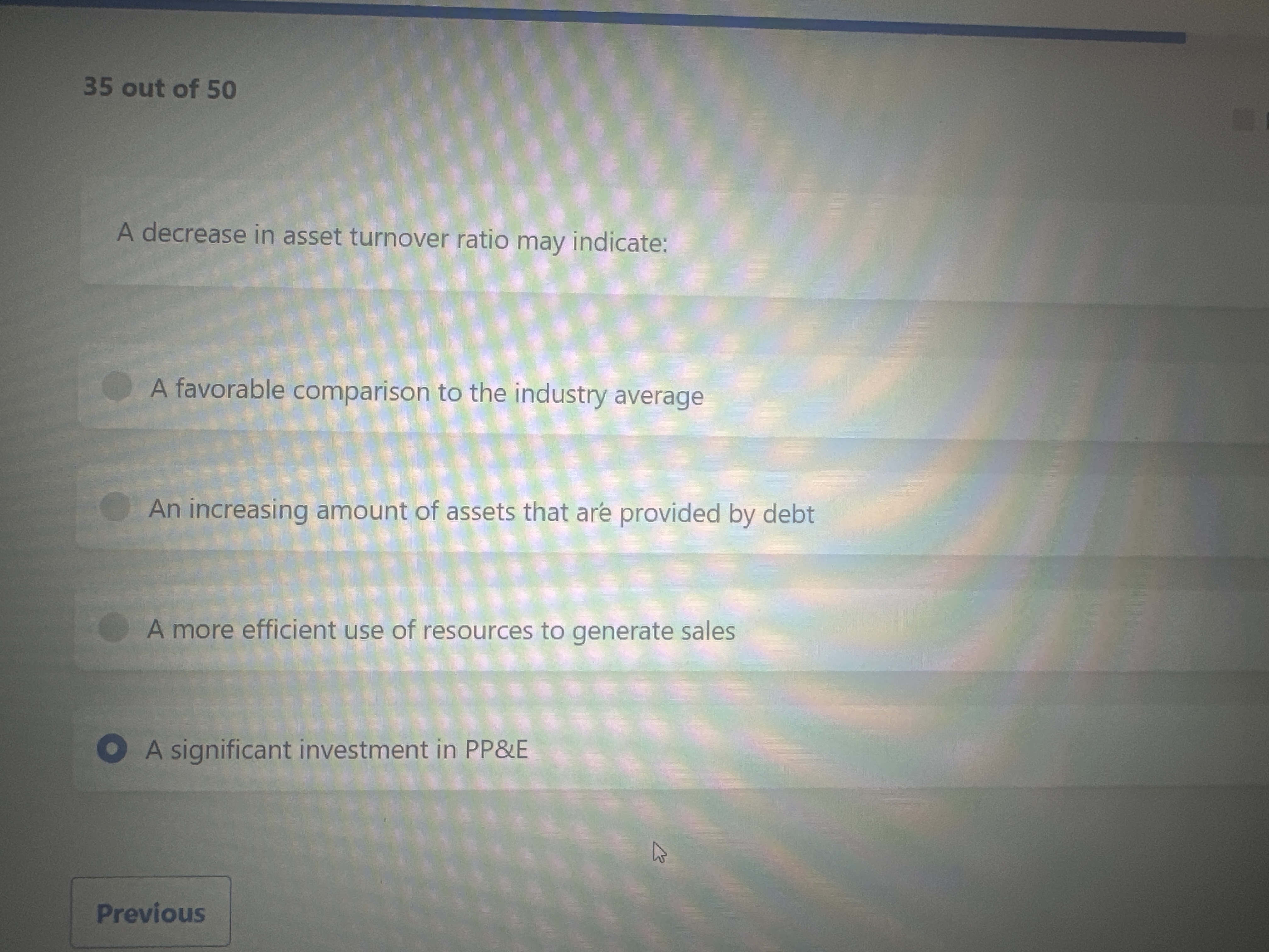 3 5 out o f 5 0 A decrease i n asset turnover